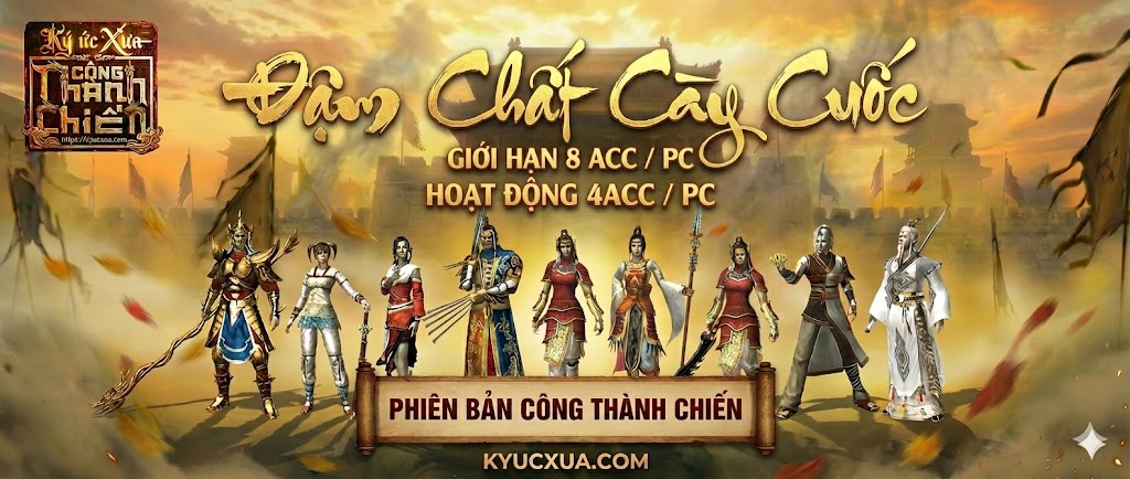 Máy chủ mới Ký Ức 2005 - Cày cuốc trang bị xanh và tiền vạn giá trị - Công Thành Chiến